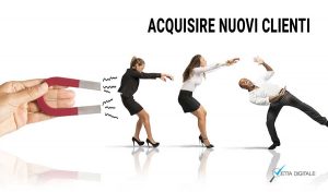 acquisire nuovi clienti